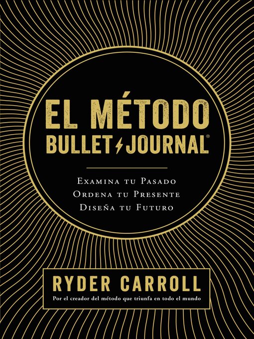 Title details for El método Bullet Journal by Ryder Carroll - Available